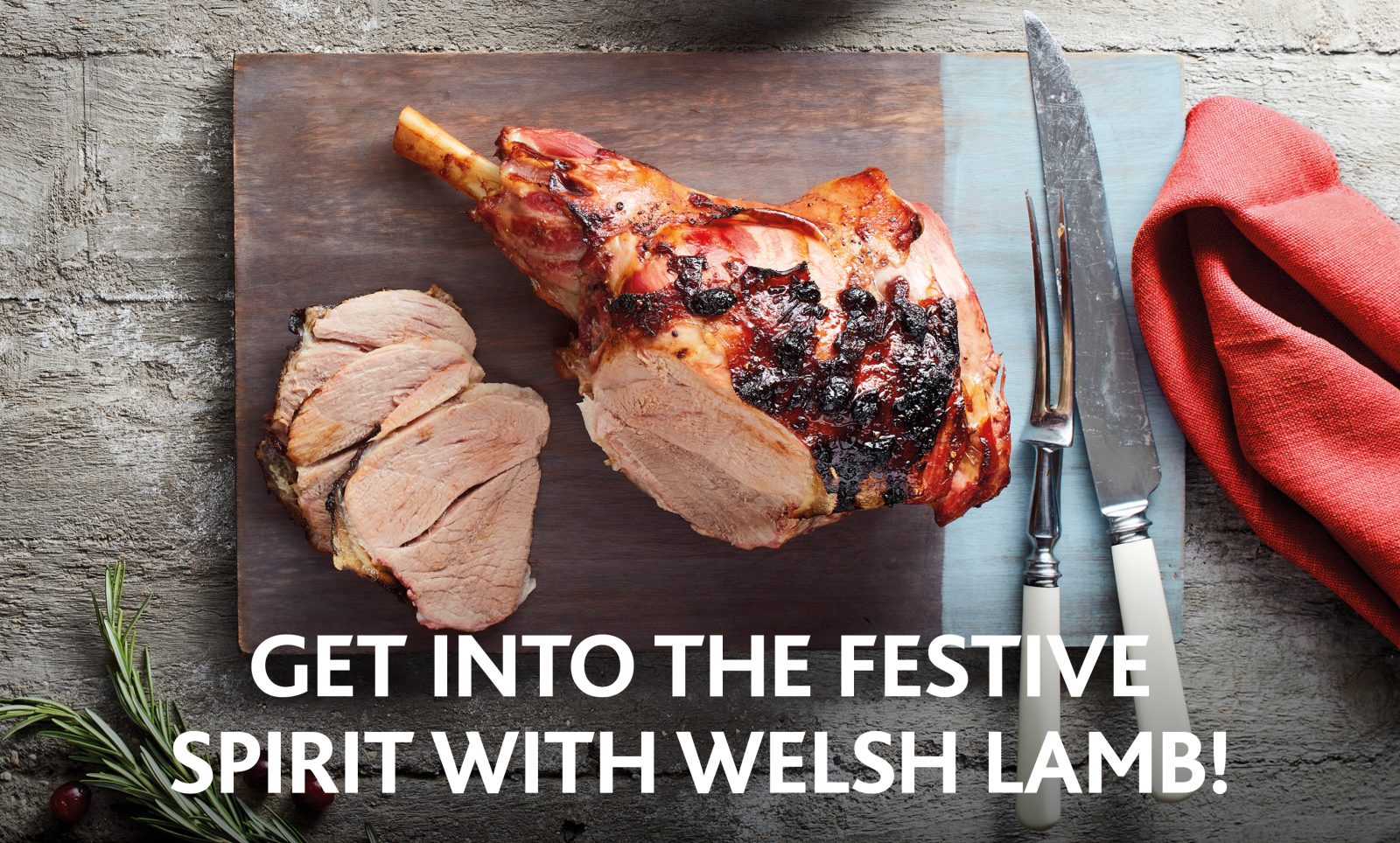 Get into the festive spirit with Welsh Lamb!