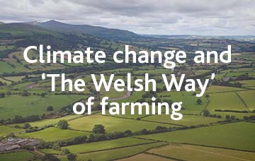 Climate change and ‘The Welsh Way’ of farming